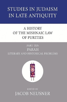 History of the Mishnaic Law of Purities, Part 10 book