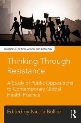 Thinking Through Resistance by Nicola Bulled