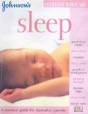 Sleep: A Practical Guide for Australian Parents book