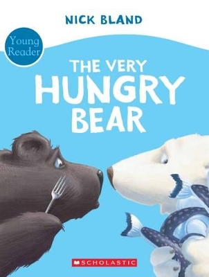 Very Hungry Bear - Young Reader book