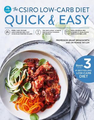 The The CSIRO Low-Carb Diet Quick & Easy by Professor Grant Brinkworth