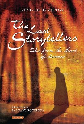 Last Storytellers by Barnaby Rogerson