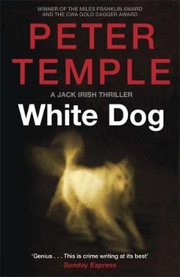 White Dog by Peter Temple