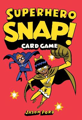 Superhero Snap!: Card Game book