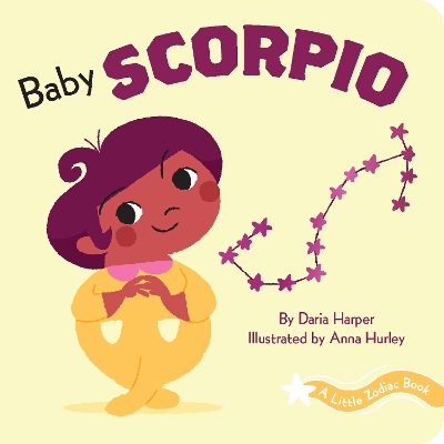 A Little Zodiac Book: Baby Scorpio book