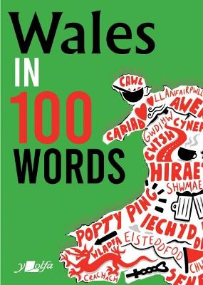 Wales in 100 Words book