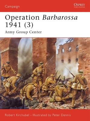 Operation Barbarossa 1941 (3) by Robert Kirchubel