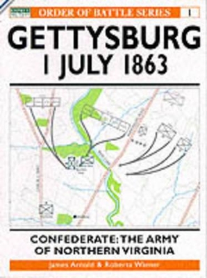 Gettysburg, 1 July 1863: Confederate book