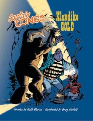 Captain Congo and the Klondike Gold book