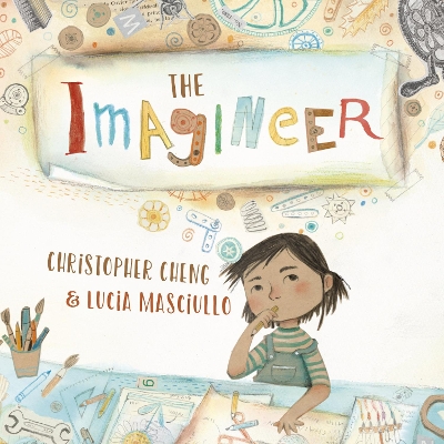 The Imagineer by Christopher Cheng