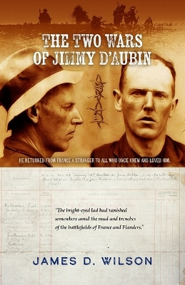 The Two Wars of Jimmy D'Aubin book