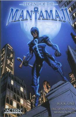 Legend of the Mantamaji Book One book