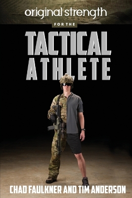 Original Strength for the Tactical Athlete book
