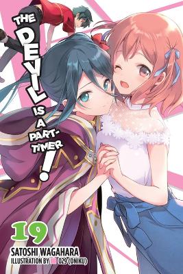 The Devil Is a Part-Timer!, Vol. 19 (light novel) book