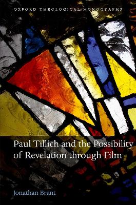 Paul Tillich and the Possibility of Revelation through Film book