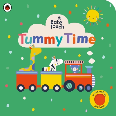 Baby Touch: Tummy Time book