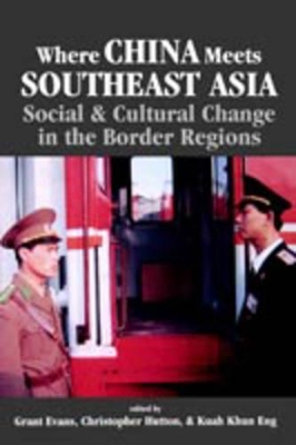 Where China Meets Southeast Asia book