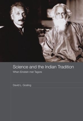 Science and the Indian Tradition by David L. Gosling