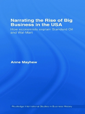 Narrating the Rise of Big Business in the USA book