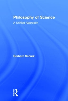 Philosophy of Science by Gerhard Schurz