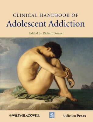 Clinical Handbook of Adolescent Addiction book