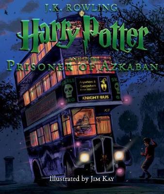 Harry Potter and the Prisoner of Azkaban: The Illustrated Edition book