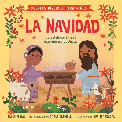 Cuentos bíblicos para niños: La Navidad: La celebración del nacimiento de Jesús book