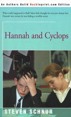 Hannah and Cyclops by Steven Schnur