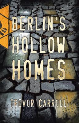 Berlin's Hollow Homes book