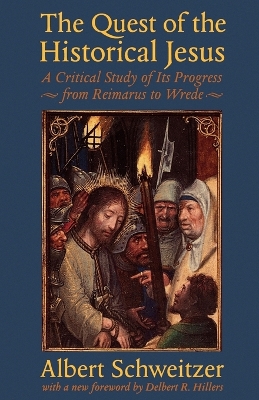 Quest of the Historical Jesus book