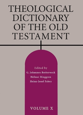 Theological Dictionary of the Old Testament by G.Johannes Botterweck