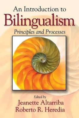 An Introduction to Bilingualism by Jeanette Altarriba