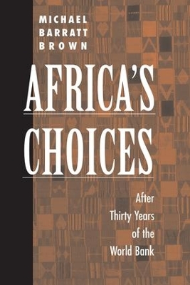 Africa's Choices by Michael Barratt Brown