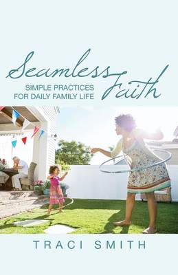 Seamless Faith book