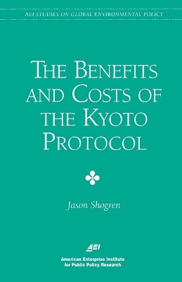 Benefits & Costs of the Kyoto Protocol book