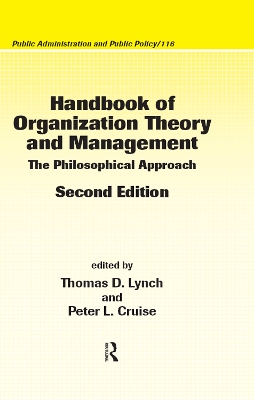 Handbook of Organization Theory and Management by Lynch