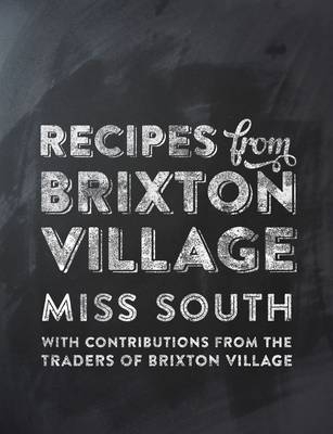 Recipes from Brixton Village book