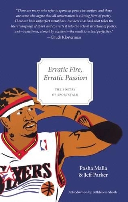 Erratic Fire, Erratic Passion book