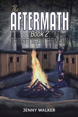 The Aftermath: Book 2 – Those That Remain book