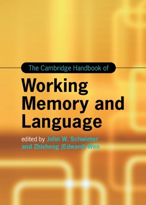 The Cambridge Handbook of Working Memory and Language book