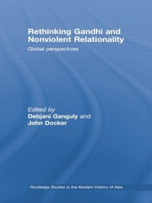 Rethinking Gandhi and Nonviolent Relationality book