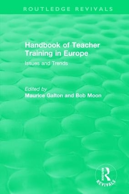 Handbook of Teacher Training in Europe (1994) by Maurice Galton