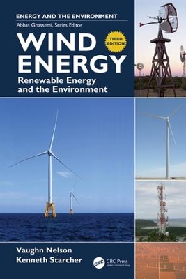 Wind Energy: Renewable Energy and the Environment book