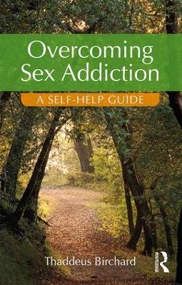 Overcoming Sex Addiction book