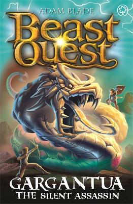 Beast Quest: Gargantua the Silent Assassin: Series 27 Book 4 book