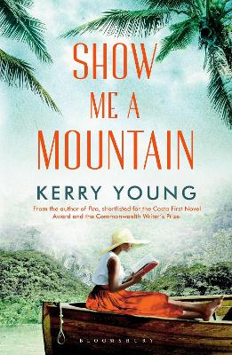 Show Me A Mountain by Kerry Young