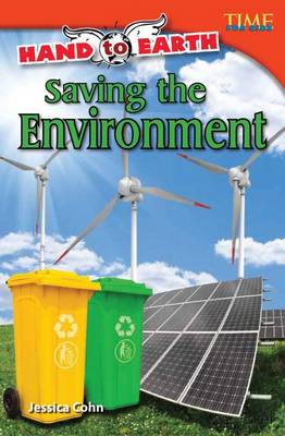 Hand to Earth: Saving the Environment by Jessica Cohn