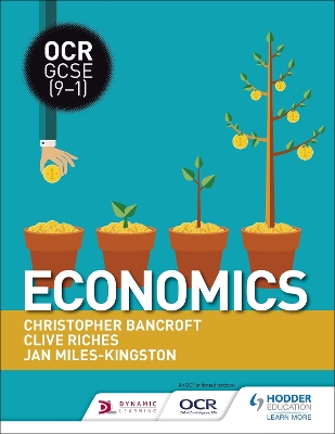 OCR GCSE (9-1) Economics by Clive Riches