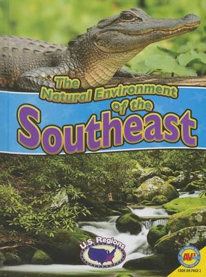 Natural Environment of the Southeast by Blaine Wiseman