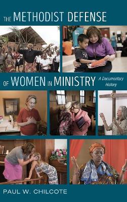 Methodist Defense of Women in Ministry book